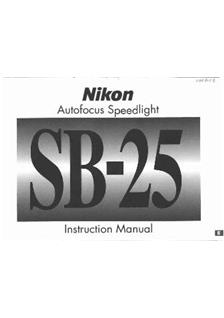 Nikon SB 25 manual. Camera Instructions.